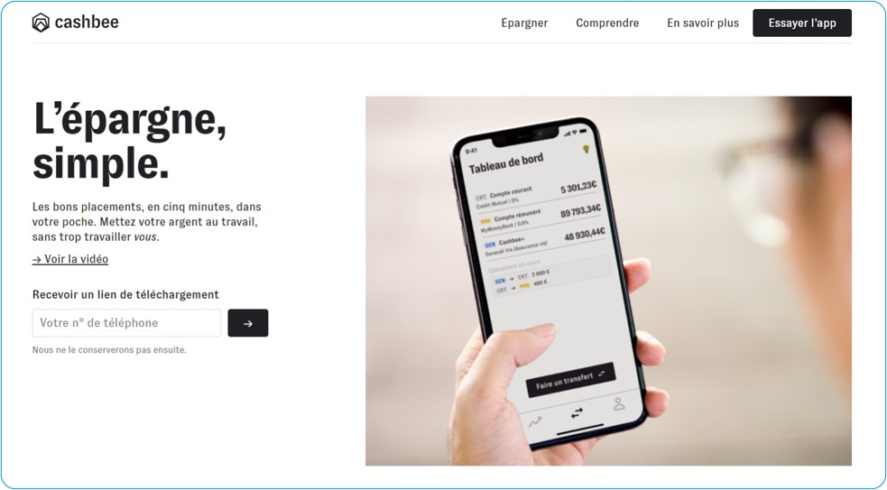 Fig.7 - Cashbee : la startup de la fintech qui gère votre épargne automatiquement